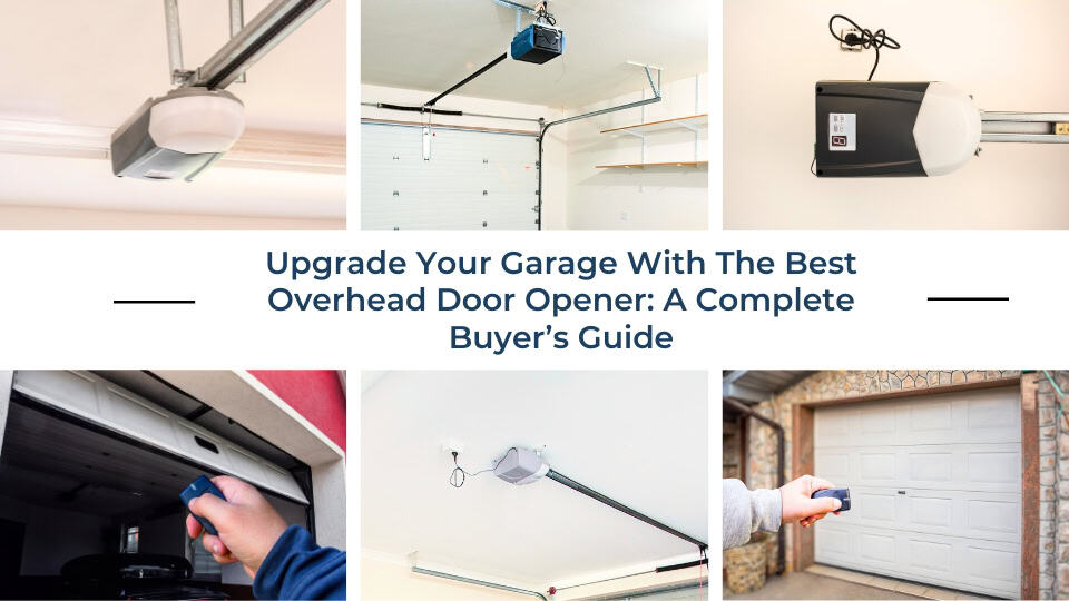 Best Overhead Door Opener
